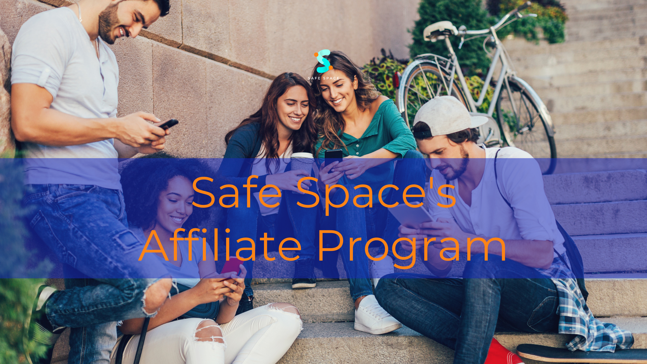 Safe Space - Affiliate Program