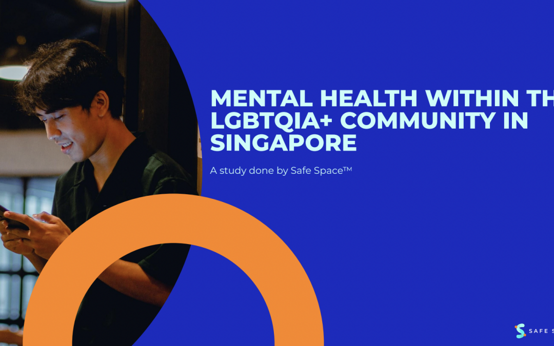 Mental Health within the LGBTQIA+ Community in Singapore